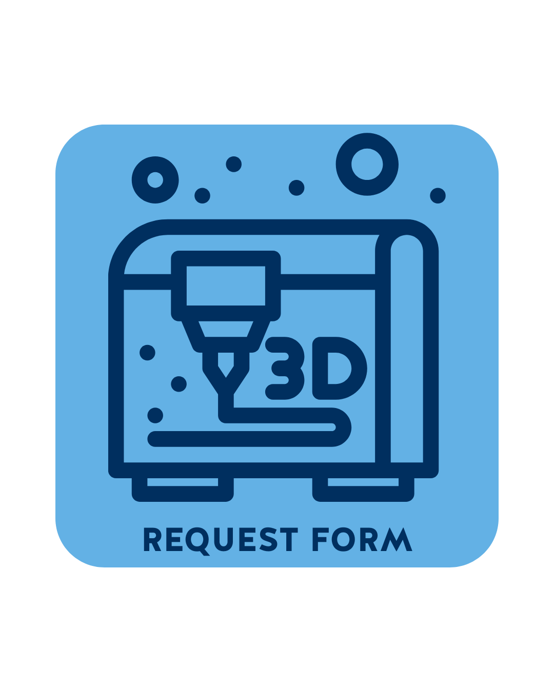 3d print icon Request Form