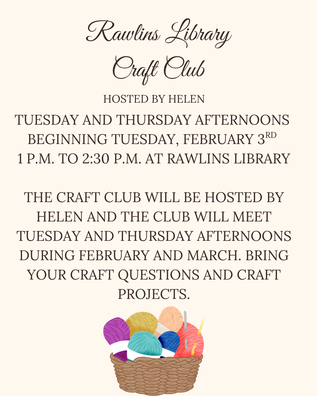 Rawlins Library Craft Club - February March 2026